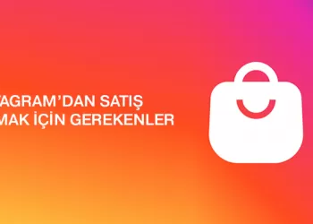 “Instagram’dan Satış Yapmak İstiyorum” Diyenler Bu Yazı Sizin İçin!